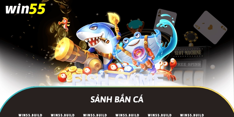 Sảnh bắn cá